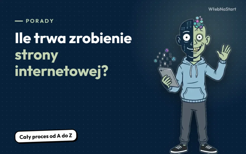 Ile trwa zrobienie strony internetowej i jak wygląda cały proces?